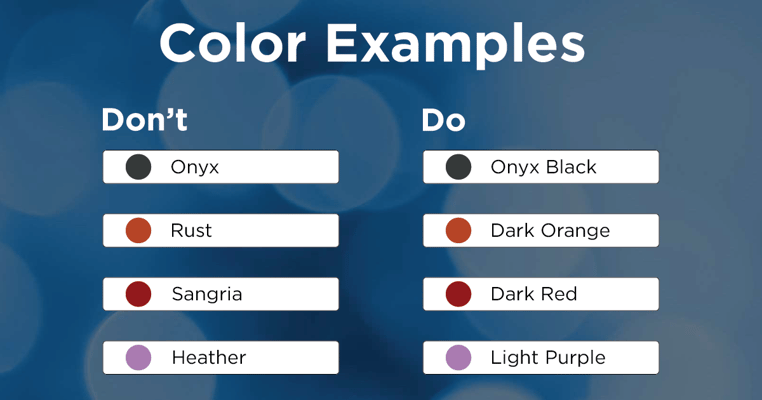 Alt-Text: Examples of color names you should not use and the appropriate name to use.