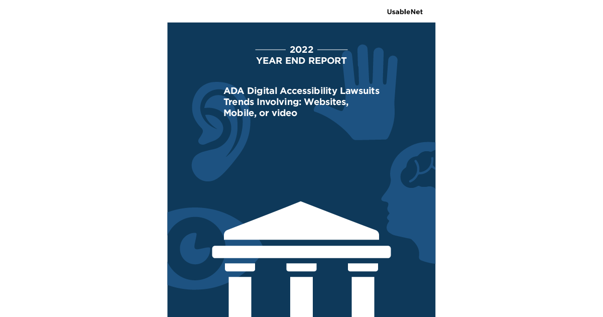 2022 Year-End Digital Accessibility Lawsuit Report Recap