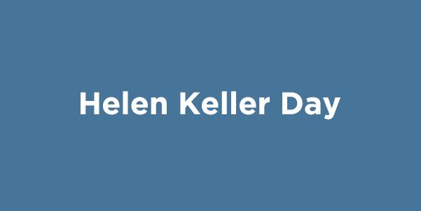 White text on blue background says Helen Keller Day